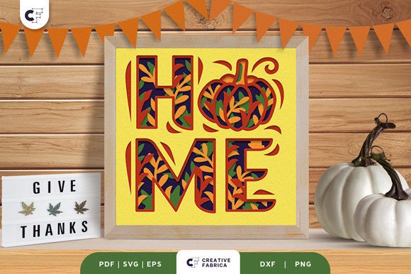 Pumpkin HOME 3D Shadow Box SVG for Thanksgiving